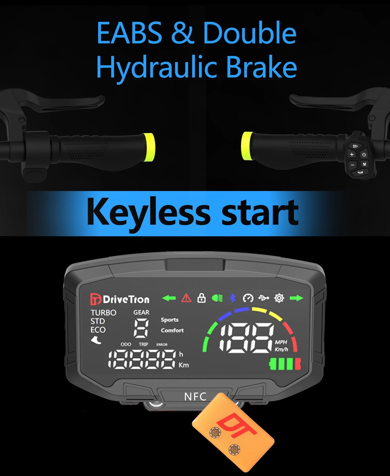 DriveTron Nova EABS and dual hydraulic brake levers, keyless NFC start, and color display